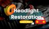 Headlight Restoration Benefits and Process Explained